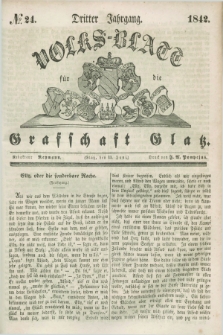 Volks-Blatt für die Graffschaft Glatz. Jg.3, №. 24 (11 Juni 1842)