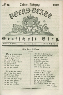 Volks-Blatt für die Graffschaft Glatz. Jg.3, №. 27 (2 Juli 1842)