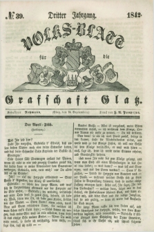 Volks-Blatt für die Graffschaft Glatz. Jg.3, №. 39 (24 September 1842)