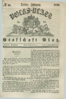 Volks-Blatt für die Graffschaft Glatz. Jg.3, №. 44 (29 Oktober 1842)