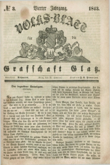 Volks-Blatt für die Graffschaft Glatz. Jg.4, №. 3 (21 Januar 1843)