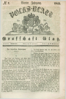 Volks-Blatt für die Graffschaft Glatz. Jg.4, №. 7 (18 Februar 1843)