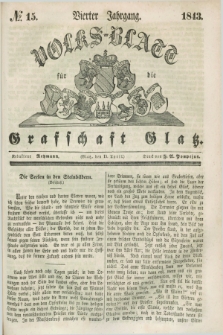 Volks-Blatt für die Graffschaft Glatz. Jg.4, №. 15 (15 April 1843) + dod.