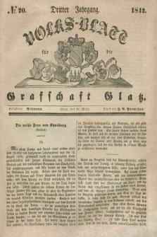 Volks-Blatt für die Graffschaft Glatz. Jg.4, №. 20 (14 Mai 1843)