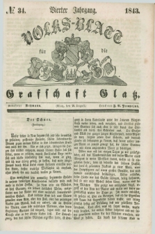 Volks-Blatt für die Graffschaft Glatz. Jg.4, №. 34 (26 August 1843)