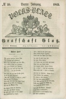 Volks-Blatt für die Graffschaft Glatz. Jg.4, №. 35 (2 September 1843)