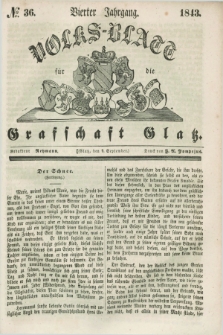 Volks-Blatt für die Graffschaft Glatz. Jg.4, №. 36 (9 September 1843)