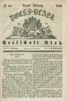 Volks-Blatt für die Graffschaft Glatz. Jg.4, №. 50 (16 December 1843)