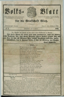 Volks=Blatt für die Graffschaft Glatz. Jg.22, №. 1 (5 Januar 1861)