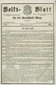 Volks=Blatt für die Graffschaft Glatz. Jg.22, №. 3 (12 Januar 1861)