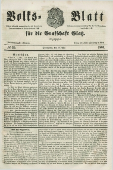 Volks=Blatt für die Graffschaft Glatz. Jg.22, №. 39 (18 Mai 1861)