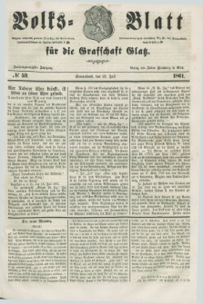 Volks=Blatt für die Graffschaft Glatz. Jg.22, №. 59 (27 Juli 1861)