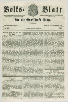 Volks=Blatt für die Graffschaft Glatz. Jg.22, №. 72 (10 September 1861)