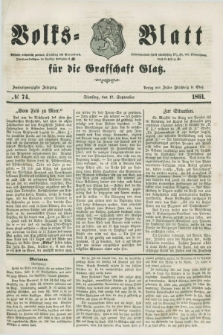 Volks=Blatt für die Graffschaft Glatz. Jg.22, №. 74 (17 September 1861)