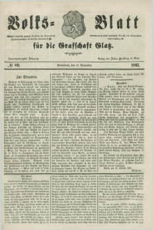 Volks=Blatt für die Graffschaft Glatz. Jg.22, №. 89 (9 November 1861)