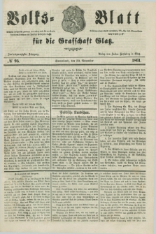 Volks=Blatt für die Graffschaft Glatz. Jg.22, №. 95 (30 November 1861)