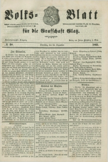 Volks=Blatt für die Graffschaft Glatz. Jg.22, №. 98 (10 Dezember 1861) + dod.