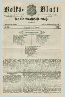 Volks=Blatt für die Graffschaft Glatz. Jg.22, №. 99 (14 Dezember 1861)