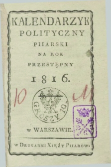 Kalendarzyk Polityczny Piiarski na Rok Przestępny 1816