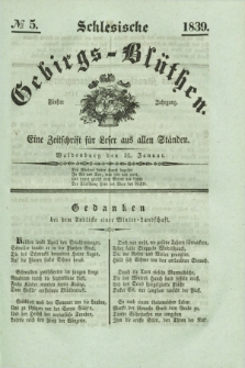 Schlesische Gebirgs-Blüthen : eine Zeitschrift für Leser aus allen Ständen. Jg.5, № 5 (31 Januar 1839)