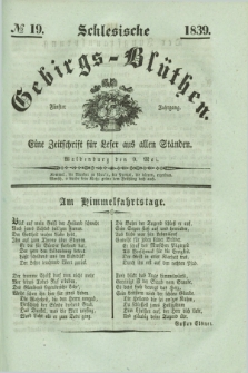 Schlesische Gebirgs-Blüthen : eine Zeitschrift für Leser aus allen Ständen. Jg.5, № 19 (9 Mai 1839)