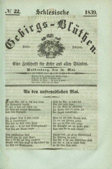Schlesische Gebirgs-Blüthen : eine Zeitschrift für Leser aus allen Ständen. Jg.5, № 22 (30 Mai 1839)