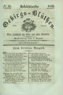 Schlesische Gebirgs-Blüthen : eine Zeitschrift für Leser aus allen Ständen. Jg.5, № 31 (1 August 1839)