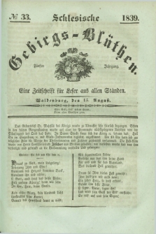 Schlesische Gebirgs-Blüthen : eine Zeitschrift für Leser aus allen Ständen. Jg.5, № 33 (15 August 1839)