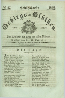 Schlesische Gebirgs-Blüthen : eine Zeitschrift für Leser aus allen Ständen. Jg.5, № 47 (21 November 1839)