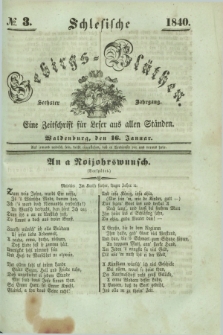 Schlesische Gebirgs-Blüthen : eine Zeitschrift für Leser aus allen Ständen. Jg.6, № 3 (16 Januar 1840)