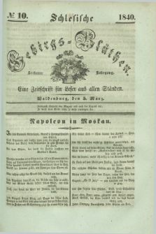 Schlesische Gebirgs-Blüthen : eine Zeitschrift für Leser aus allen Ständen. Jg.6, № 10 (5 März 1840)