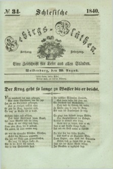 Schlesische Gebirgs-Blüthen : eine Zeitschrift für Leser aus allen Ständen. Jg.6, № 34 (20 August 1840)