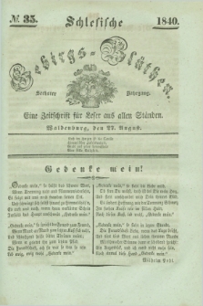 Schlesische Gebirgs-Blüthen : eine Zeitschrift für Leser aus allen Ständen. Jg.6, № 35 (27 August 1840)