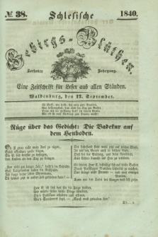 Schlesische Gebirgs-Blüthen : eine Zeitschrift für Leser aus allen Ständen. Jg.6, № 38 (17 September 1840)