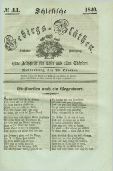 Schlesische Gebirgs-Blüthen : eine Zeitschrift für Leser aus allen Ständen. Jg.6, № 44 (29 Oktober 1840)