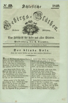 Schlesische Gebirgs-Blüthen : eine Zeitschrift für Leser aus allen Ständen. Jg.6, № 49 (3 Dezember 1840)