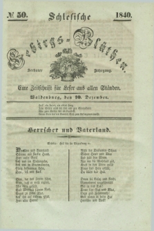 Schlesische Gebirgs-Blüthen : eine Zeitschrift für Leser aus allen Ständen. Jg.6, № 50 (10 Dezember 1840)