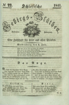 Schlesische Gebirgs-Blüthen : eine Zeitschrift für Leser aus allen Ständen. Jg.7, № 27 (1 Juli 1841)