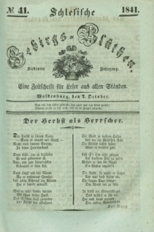 Schlesische Gebirgs-Blüthen : eine Zeitschrift für Leser aus allen Ständen. Jg.7, № 41 (7 October 1841)