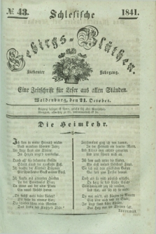 Schlesische Gebirgs-Blüthen : eine Zeitschrift für Leser aus allen Ständen. Jg.7, № 43 (21 October 1841)
