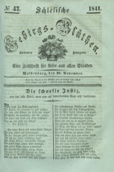 Schlesische Gebirgs-Blüthen : eine Zeitschrift für Leser aus allen Ständen. Jg.7, № 47 (18 November 1841)