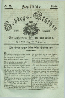 Schlesische Gebirgs-Blüthen : eine Zeitschrift für Leser aus allen Ständen. Jg.8, № 2 (6 Januar 1842)