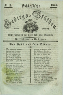Schlesische Gebirgs-Blüthen : eine Zeitschrift für Leser aus allen Ständen. Jg.8, № 4 (20 Januar 1842)
