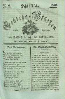 Schlesische Gebirgs-Blüthen : eine Zeitschrift für Leser aus allen Ständen. Jg.8, № 8 (17 Februar 1842)