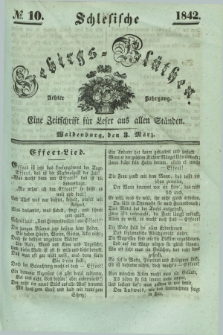 Schlesische Gebirgs-Blüthen : eine Zeitschrift für Leser aus allen Ständen. Jg.8, № 10 (3 März 1842)