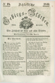 Schlesische Gebirgs-Blüthen : eine Zeitschrift für Leser aus allen Ständen. Jg.8, № 18 (28 April 1842)