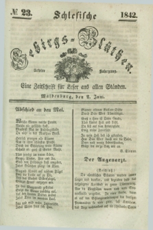 Schlesische Gebirgs-Blüthen : eine Zeitschrift für Leser aus allen Ständen. Jg.8, № 23 (2 Juni 1842)