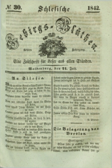 Schlesische Gebirgs-Blüthen : eine Zeitschrift für Leser aus allen Ständen. Jg.8, № 30 (21 Juli 1842)