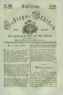 Schlesische Gebirgs-Blüthen : eine Zeitschrift für Leser aus allen Ständen. Jg.8, № 43 (20 October 1842)