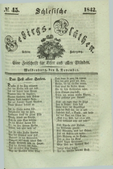 Schlesische Gebirgs-Blüthen : eine Zeitschrift für Leser aus allen Ständen. Jg.8, № 45 (3 November 1842)